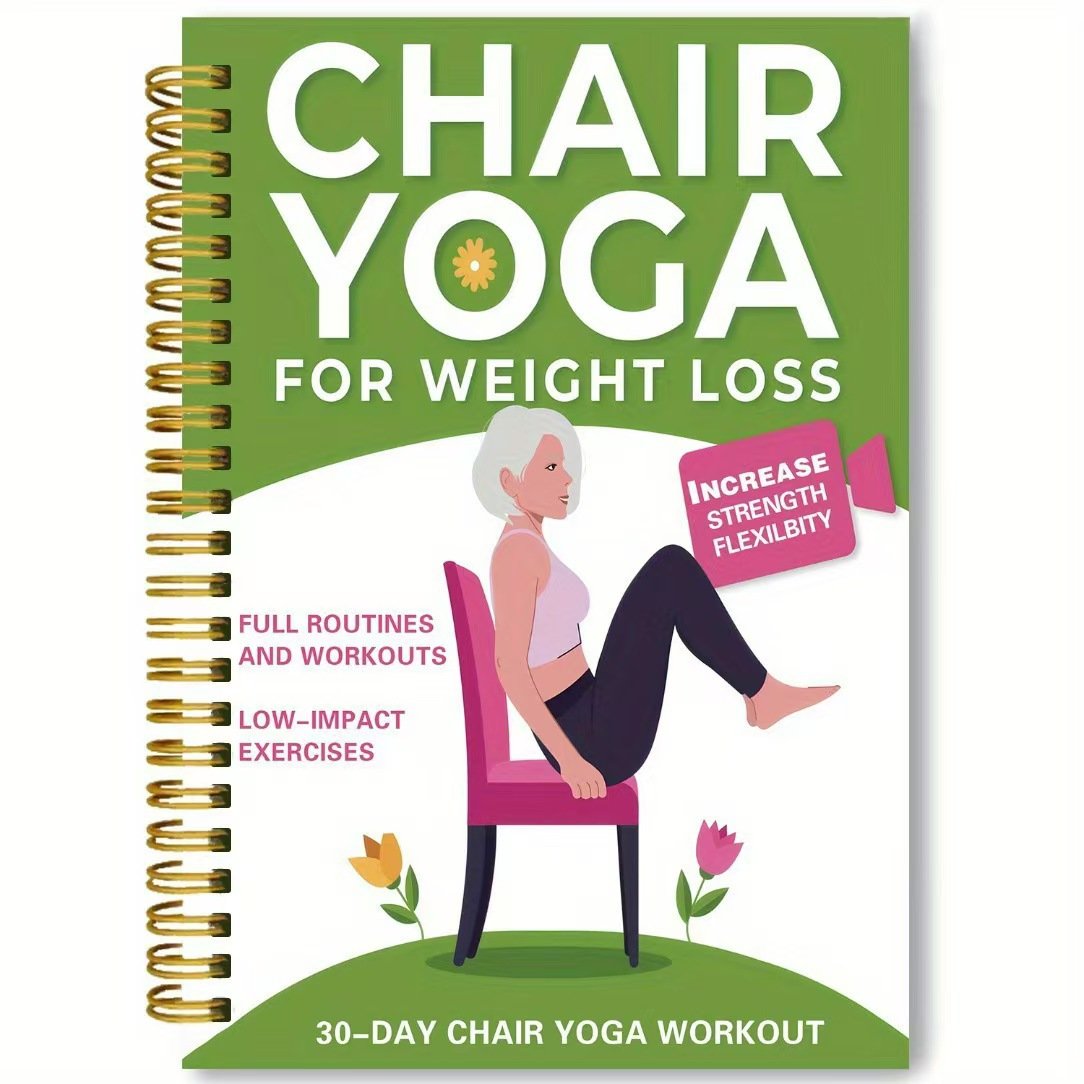 🔥30-Day Chair Yoga Weight Loss Spiral-Bound Notebook & Step-by-Step Exercise Guide - At-Home Fitness Journal