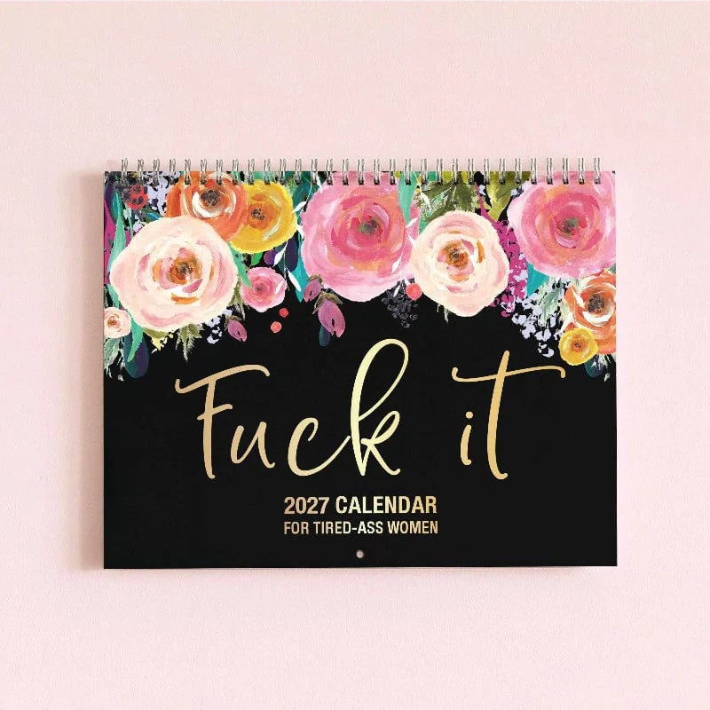 🌸🗓️ 2027 Funny Swear Word Wall Calendar – 'F*ck It' Floral Calendar for Tired-Ass Women 😂✨
