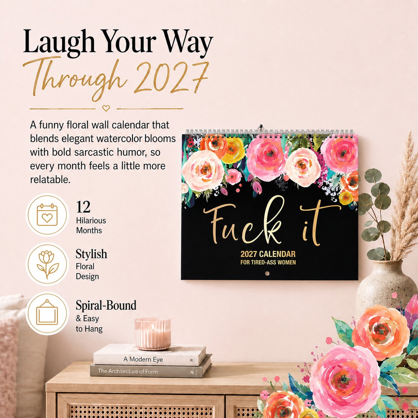 🌸🗓️ 2027 Funny Swear Word Wall Calendar – 'F*ck It' Floral Calendar for Tired-Ass Women 😂✨