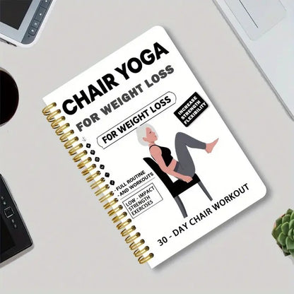 🔥30-Day Chair Yoga Weight Loss Spiral-Bound Notebook & Step-by-Step Exercise Guide - At-Home Fitness Journal